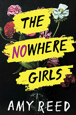 The Nowhere Girls by author Amy Reed